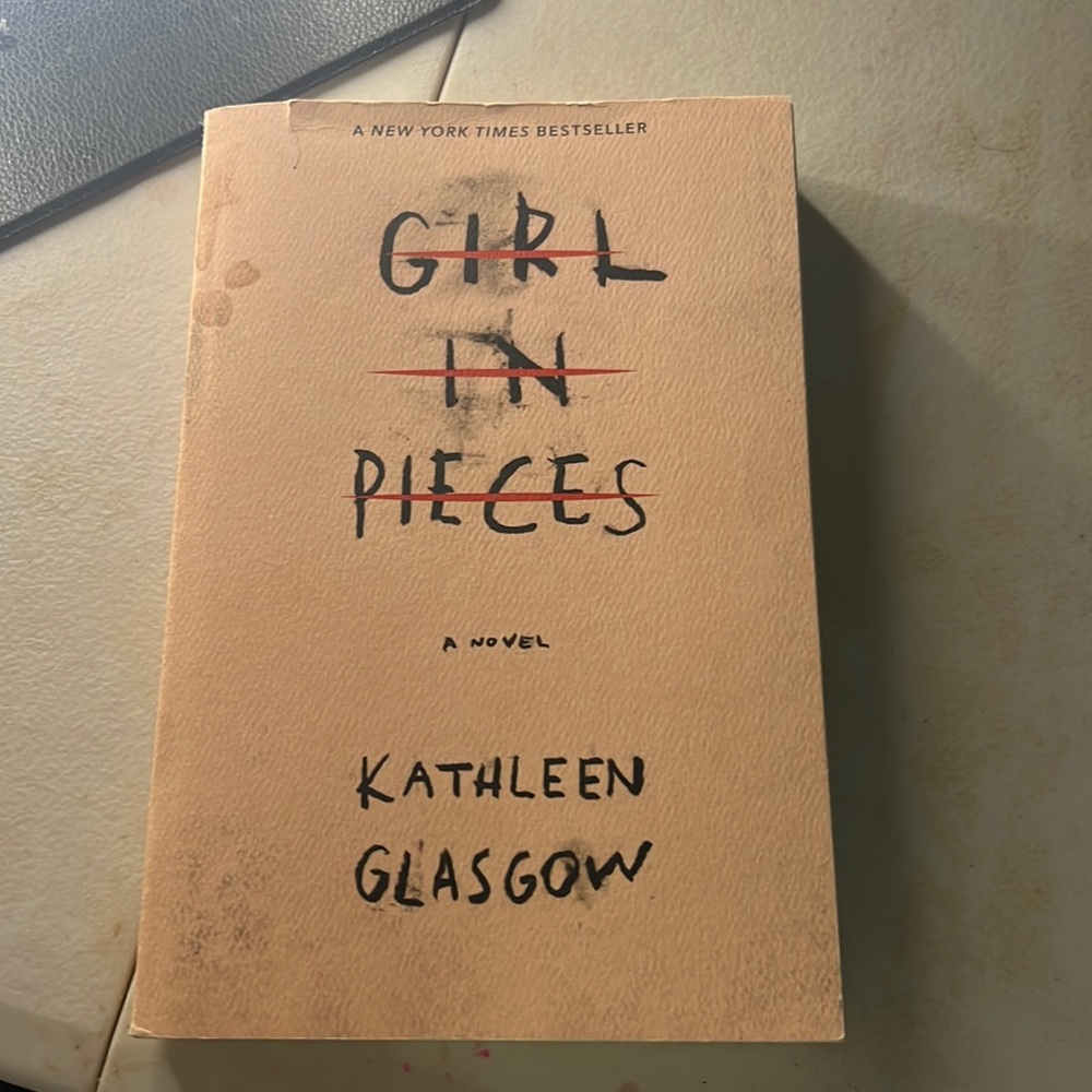 Girl in Pieces novel by Kathleen Glasgow